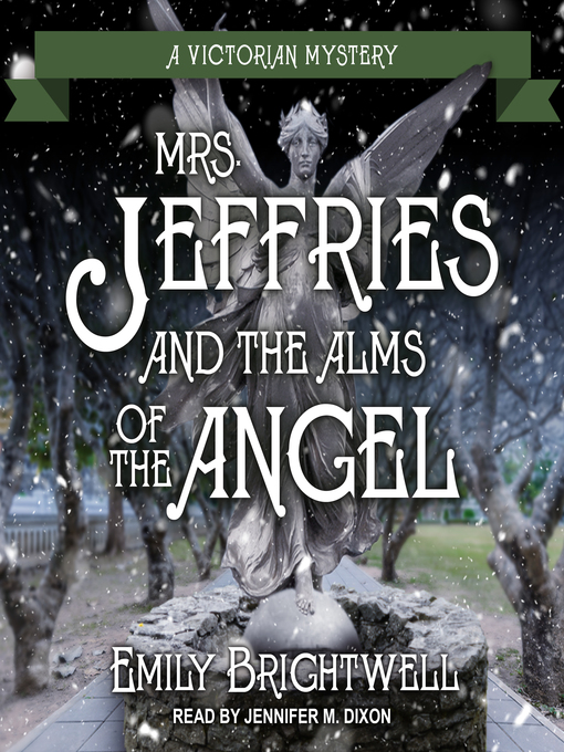 Title details for Mrs. Jeffries and the Alms of the Angel by Emily Brightwell - Wait list